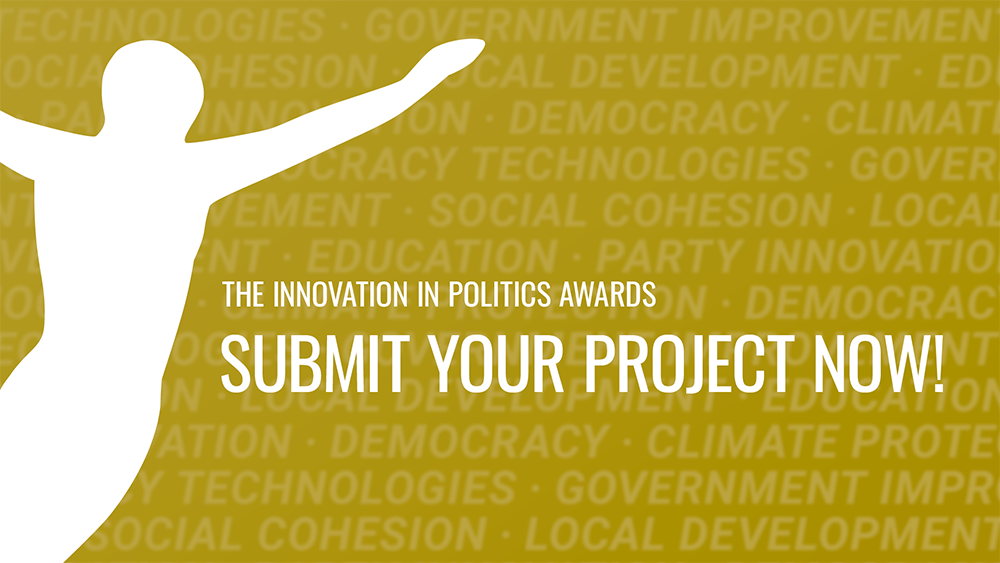 The Innovation in Politics Awards The Innovation in Politics Institute